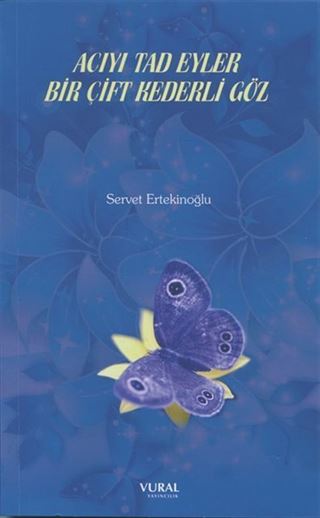 Acıyı Tad Eyler Bir Çift Kederli Göz