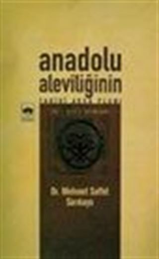 Anadolu Aleviliğinin Tarihi Arka Planı
