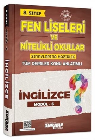 8. Sınıf Fen Liseleri ve Nitelikli Okullar Sınavlarına Hazırlık İngilizce Konu Anlatımlı Modül 6