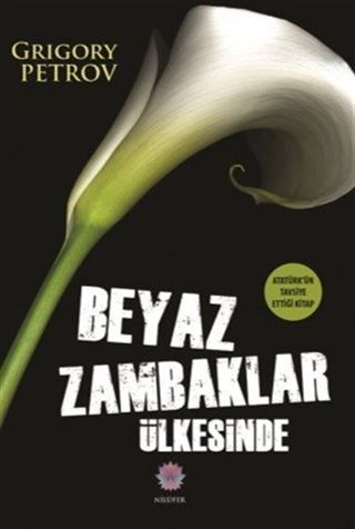 Beyaz Zambaklar Ülkesinde