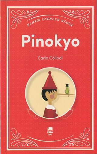 Pinokyo / Klasik Eserler Dizisi