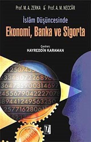 İslam Düşüncesinde Ekonomi, Banka ve Sigorta