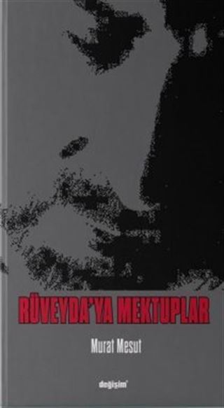 Rüveyda'ya Mektuplar