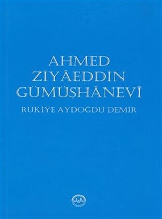 Ahmed Ziyaeddin Gümüşhanevi