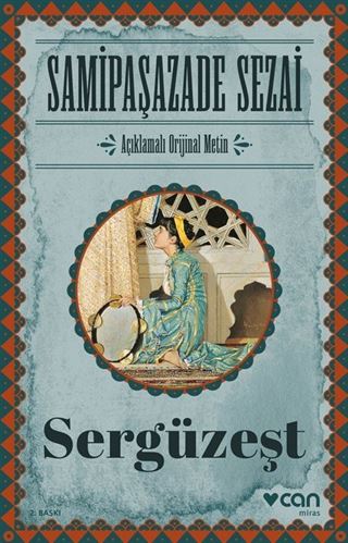 Sergüzeşt (Orijinal Metin)