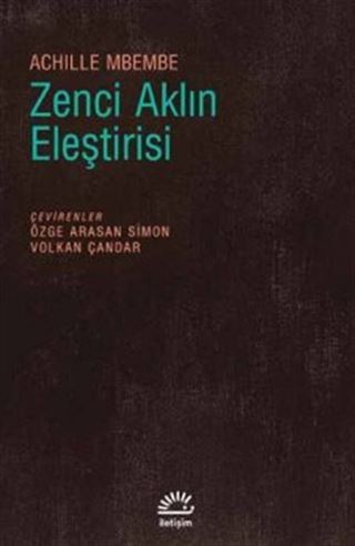 Zenci Aklın Eleştirisi