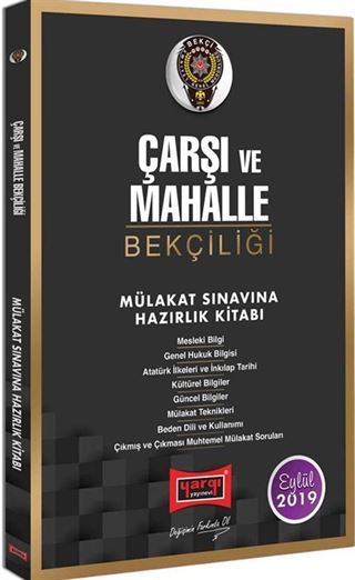 Çarşı ve Mahalle Bekçiliği Mülakat Sınavına Hazırlık Kitabı