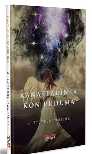 Kanatlarınla Kon Ruhuma
