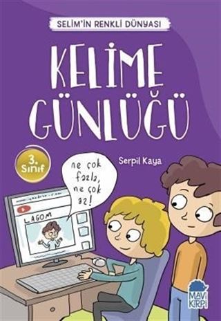 Kelime Günlüğü - Selim'in Renkli Dünyası / 3. Sınıf Okuma Kitabı