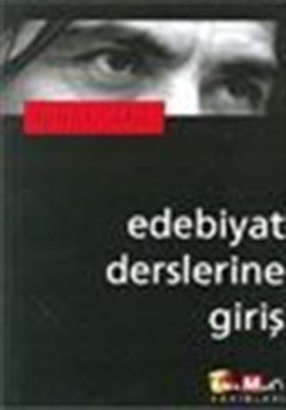 Edebiyat Derslerine Giriş