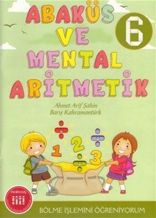 Abaküs ve Mental Aritmetik 6 / Bölme İşlemini Öğreniyorum