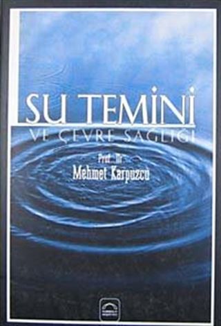 Su Temini Ve Çevre Sağlığı