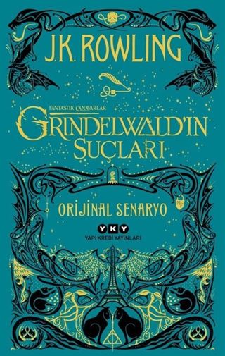 Fantastik Canavarlar: Grindelwald'ın Suçları - Orijinal Senaryo