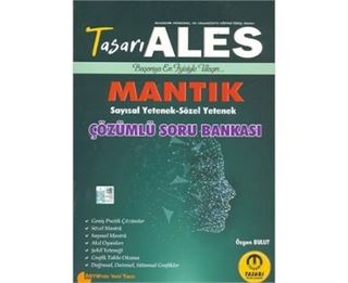 ALES Muhakeme (Mantık) Sayısal Yetenek-Sözel Yetenek Çözümlü Soru Bankası
