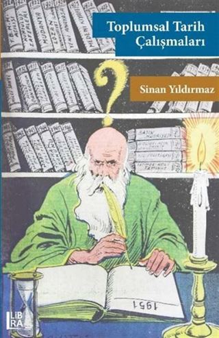 Toplumsal Tarih Çalışmaları