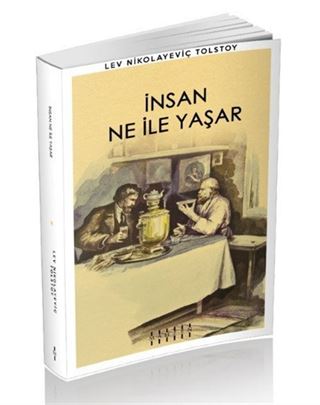 İnsan Ne İle Yaşar