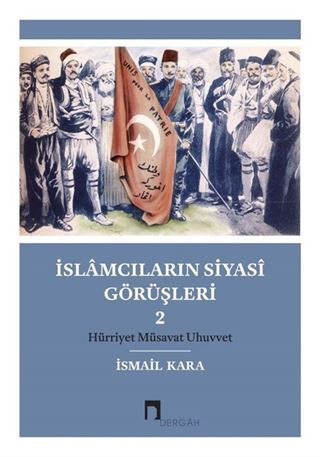 İslamcıların Siyasi Görüşleri 2