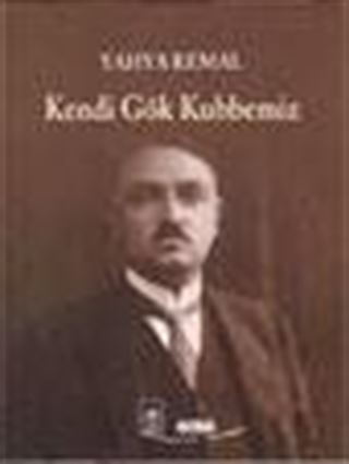 Kendi Gök Kubbemiz