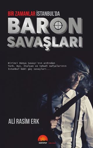Bir Zamanlar İstanbul'da: Baron Savaşları