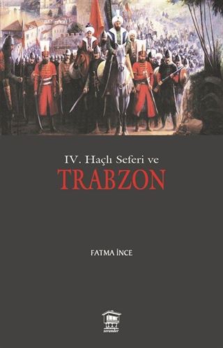 IV. Haçlı Seferi ve Trabzon