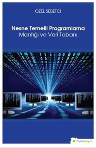 Nesne Temelli Programlama Mantığı ve Veri Tabanı