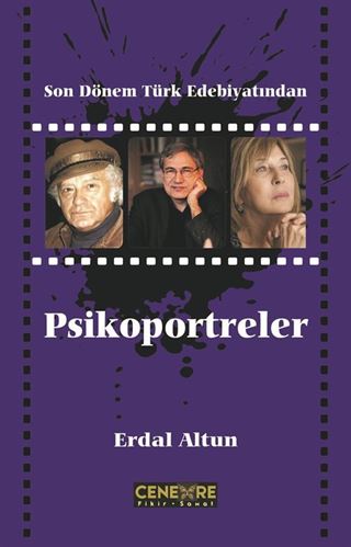 Son Dönem Türk Edebiyatından Psikoportreler