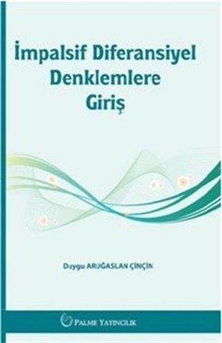 İmpalsif Diferansiyel Denklemlere Giriş