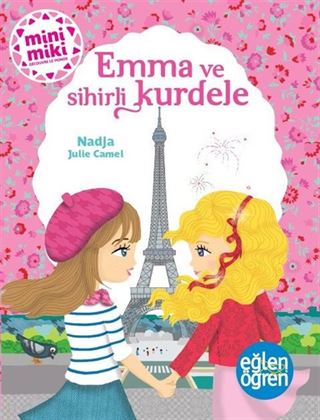 Eğlen Öğren / Emma ve Sihirli Kurdele