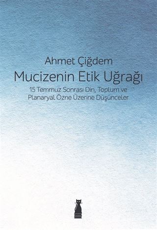 Mucizenin Etik Uğrağı
