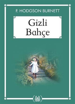 Gizli Bahçe (Gökkuşağı Cep Kitap)