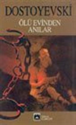 Ölü Evinden Anılar