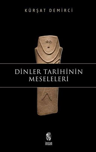 Dinler Tarihinin Meseleleri