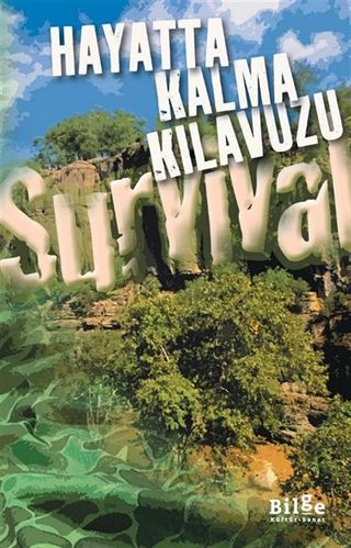 Hayatta Kalma Kılavuzu