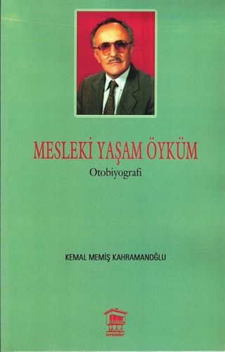 Mesleki Yaşam Öyküm