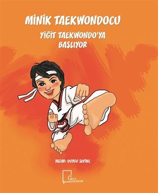 Minik Taekwondocu / Yiğit Taekwondo'ya Başlıyor
