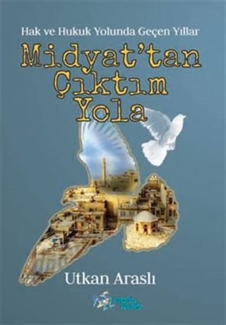 Midyat'tan Çıktım Yola