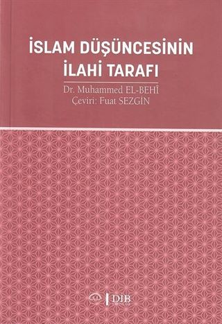 İslam Düşüncesinin İlahi Tarafı