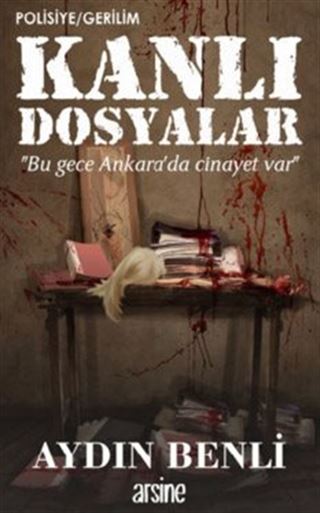 Kanlı Dosyalar