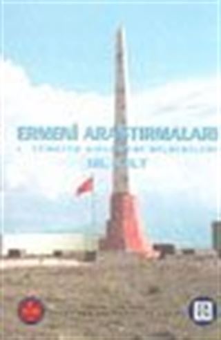 Ermeni Araştırmaları 3. Cilt /1. Türkiye Kongresi Bildirileri