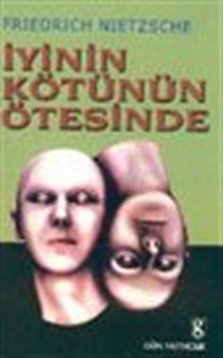İyinin Kötünün Ötesinde