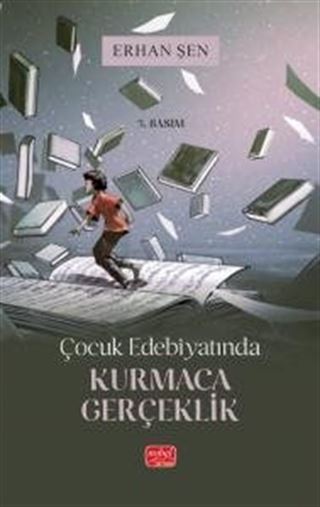 Çocuk Edebiyatında Kurmaca Gerçeklik