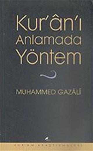 Kur'anı Anlamada Yöntem