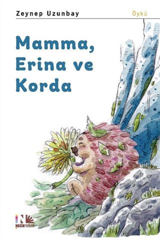 Mamma, Erina ve Korda