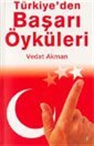 Türkiye'den Başarı Öyküleri 1
