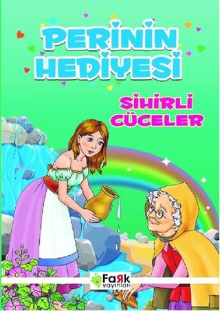 Perinin Hediyesi - Sihirli Cüceler