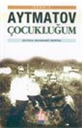 Çocukluğum