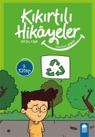 Tıkırtılı Şeyler - Kıkırtılı Hikayeler 9. Kitap / 3. Sınıf Okuma Kitabı