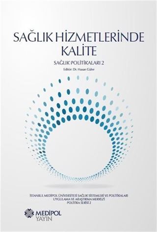 Sağlık Hizmetlerinde Kalite