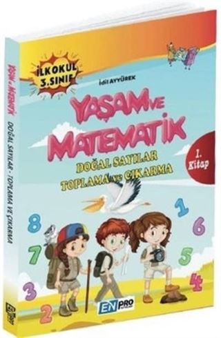 İlkokul 3. Sınıf 1. Kitap Doğal Sayılar Toplama ve Çıkarma Yaşam ve Matematik
