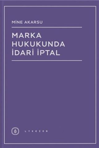 Marka Hukukunda İdari İptal